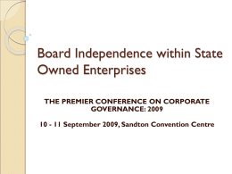 In Search of Independence within State Owned Enterprises