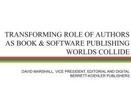 Transforming Role of Authors as Books & Software