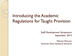 Introducing the Academic Regulations for Taught Provision