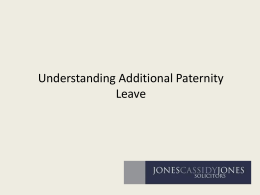 Understanding Additional Paternity Leave