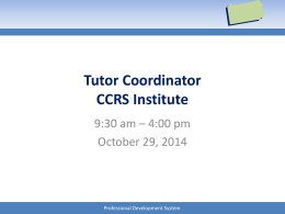 Tutor Coordinator CCRS Meeting - Tutors of Literacy in the
