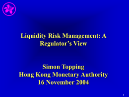 SPM LM-1 Liquidity Risk Management Presented by SM(BP)A3 …