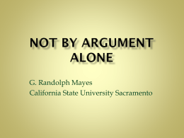 NOT by Argument Alone