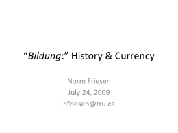 Bildung:” History & Currency