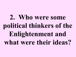 3. Who were some political thinkers of the Enlightenment