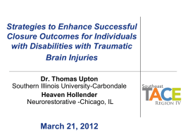 Strategies to Enhance Successful Closure Outcomes for