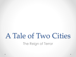 A Tale of Two Cities - Mrs. Lee's Classroom