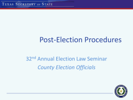 Post-Election Procedures - Texas Secretary of State