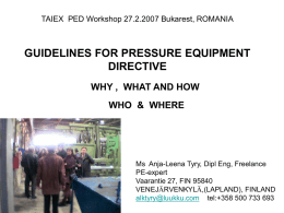 TAIEX -workshop 27.2.2007 Bukarest GUIDELINES FOR …