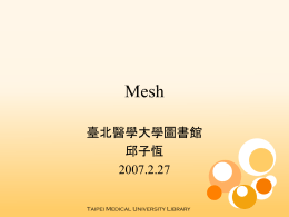 NLM & Mesh - 中華民國圖書館學會