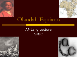 Olaudah Equiano: Narrative Voice