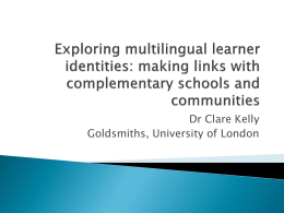 Exploring multilingual learner identities: making links