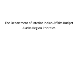 Alaska Region Presentation to the Tribal Budget Advisory