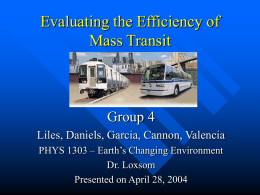 Evaluating the Efficiency of Mass Transit