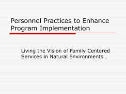 Personnel Practices to Enhance Program Implementation