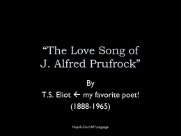 The Love Song of J. Alfred Prufrock”