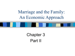 Marriage and the Family: An Economic Approach