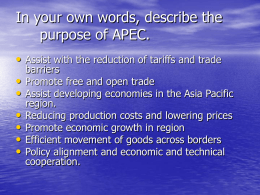 In your own words, describe the purpose of APEC.