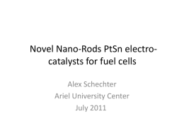 Novel Nano-rods PtSn electro