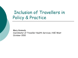 Travellers in Policy & Practice