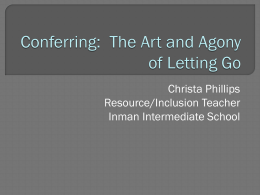 Conferring: The Art and Agony of Letting Go