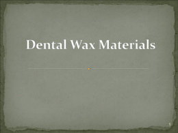Performance of dental materials