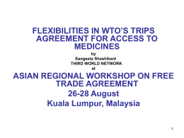 Flexibilities In WTOs TRIPS Agreement For Access To