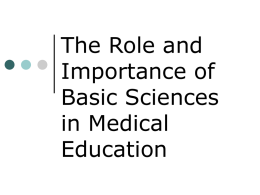 The Importance of Basic Sciences in Medical Education