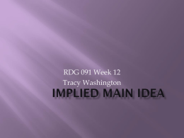 Implied Main Idea - Reading Comprehension Online