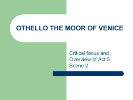 Lecture 11 OTHELLO THE MOOR OF VENICE