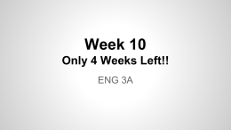 Week 10 Only 4 Weeks Left!!