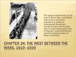 Chapter 24: The West Between the Wars, 1919–1939