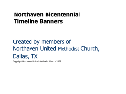 PowerPoint Presentation - Northaven Methodist Banners