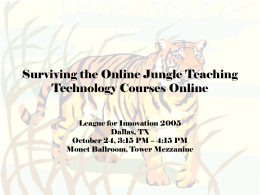 Surviving the Online Jungle - MCCC Faculty & Staff Web Pages