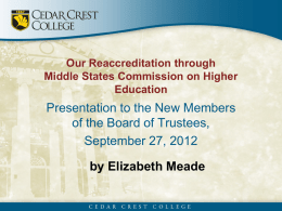 Middle States 101: Understanding the New Paradigm of