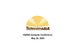 1Q2003 Analysts Conference May 20, 2003