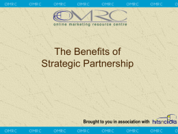 The Benefits of Strategic Partnership