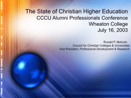 The State of Christian Higher Education