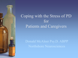 Coping with the Stress of PD for Patients and Caregivers