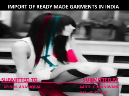 Import of ready mat garments in India