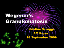 Wegener’s Granulomatosis