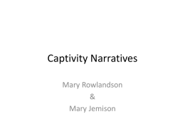 Captivity Narratives
