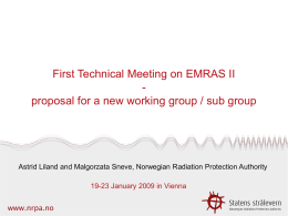 First Technical Meeting on EMRAS II