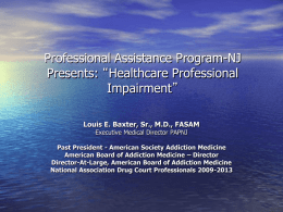 PHYSICIANS’ HEALTH PROGRAM : State Board of Medical