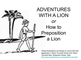 Prepositional Adventures with a Lion