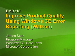 Improve Product Quality Using Windows CE Error Reporting