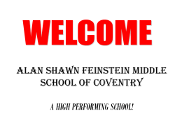 ALAN SHAWN FEINSTEIN MIDDLE SCHOOL OF COVENTRY