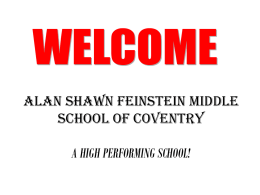 ALAN SHAWN FEINSTEIN MIDDLE SCHOOL OF COVENTRY