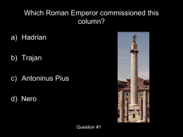 Which Roman Emperor commissioned this column?