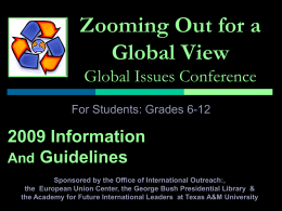 Zooming out for a Global View Global Issues Conference
